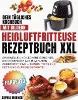 bokomslag Heißluftfritteuse Rezeptbuch XXL