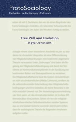 Free Will and Evolution 1