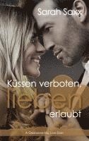 Küssen verboten, lieben erlaubt