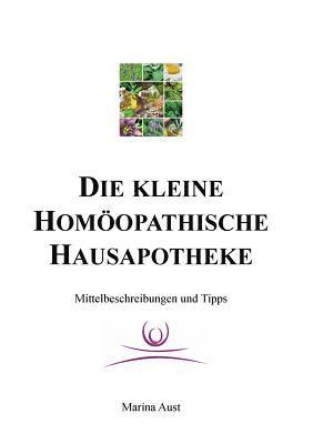 Die kleine homopathische Hausapotheke 1