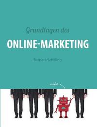 bokomslag Grundlagen des Online Marketing
