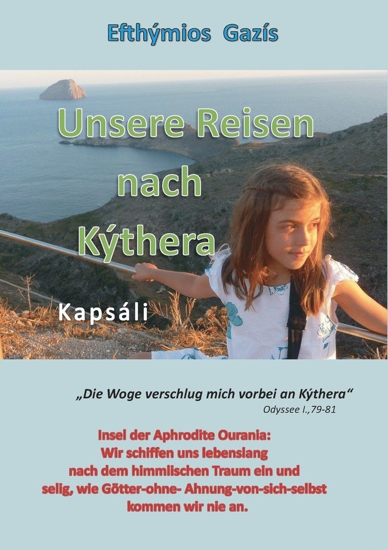 Unsere Reisen nach Kythera 1