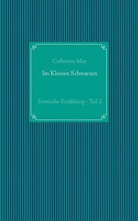 bokomslag Im Kleinen Schwarzen - Teil 2