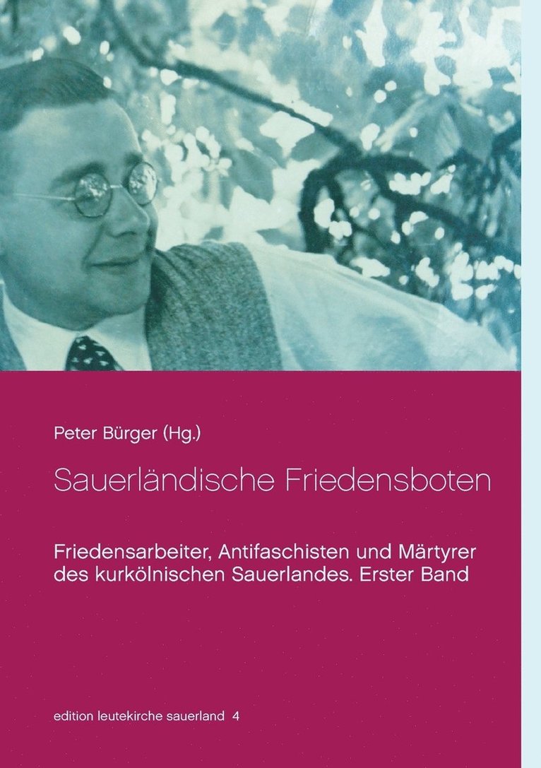 Peter Bürger - Sauerländische Friedensboten, Häftad