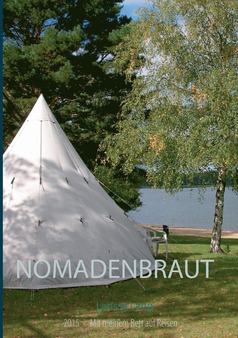 Nomadenbraut 1