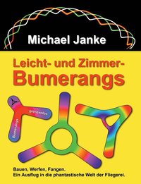 bokomslag Leicht - und Zimmer-Bumerangs