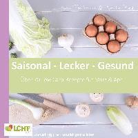 bokomslag LCHF pur: Saisonal. Lecker. Gesund  - März & April