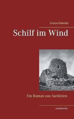 Grazia Deledda - Schilf im Wind, Häftad