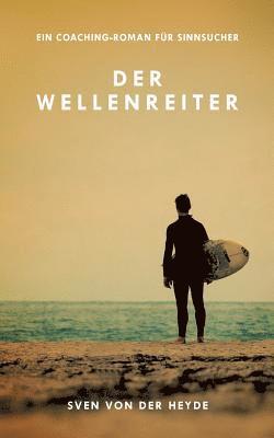 Der Wellenreiter 1