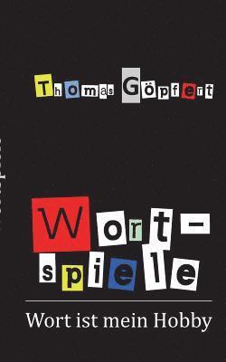 Thomas Göpfert - Wortspiele, Häftad