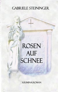 bokomslag Rosen auf Schnee