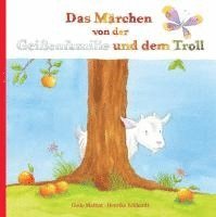 bokomslag Das Märchen von der Geißenfamilie und dem Troll