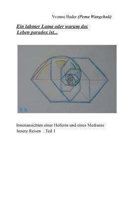 bokomslag Ein lahmer Lama oder warum das Leben paradox ist