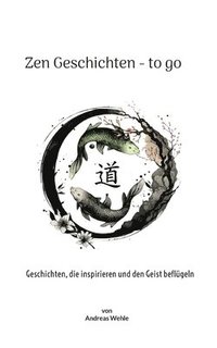 bokomslag Zen Geschichten to go