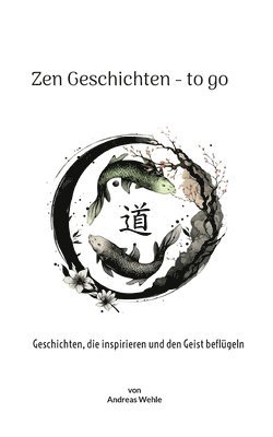 Zen Geschichten to go 1