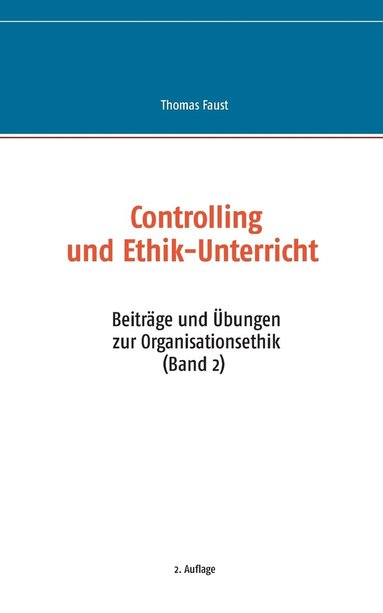 bokomslag Controlling und Ethik-Unterricht