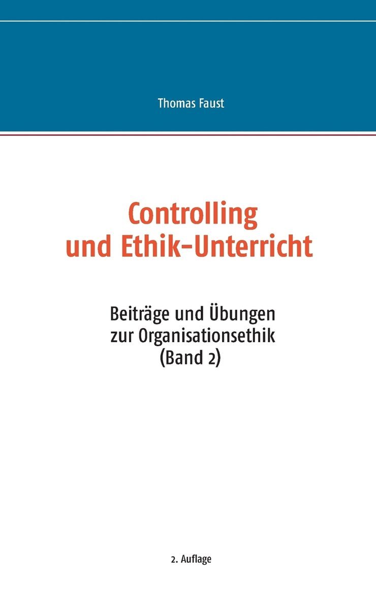 Controlling und Ethik-Unterricht 1