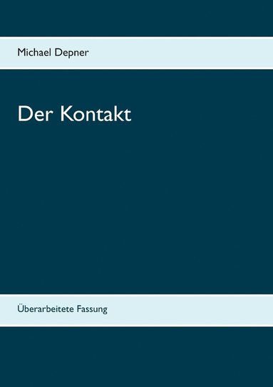 bokomslag Der Kontakt