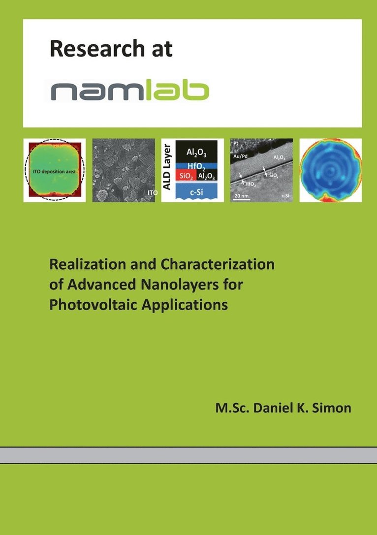 Realization and Characterization of Advanced Nanolayers for Photovoltaic Applications 1
