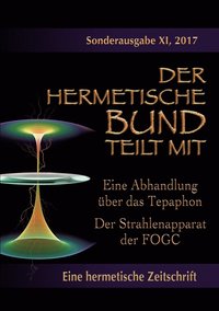 bokomslag Eine Abhandlung über das Tepaphon - Der Strahlenapparat der FOGC