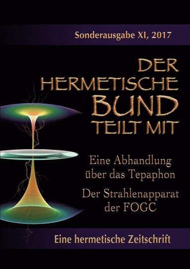 bokomslag Eine Abhandlung über das Tepaphon - Der Strahlenapparat der FOGC
