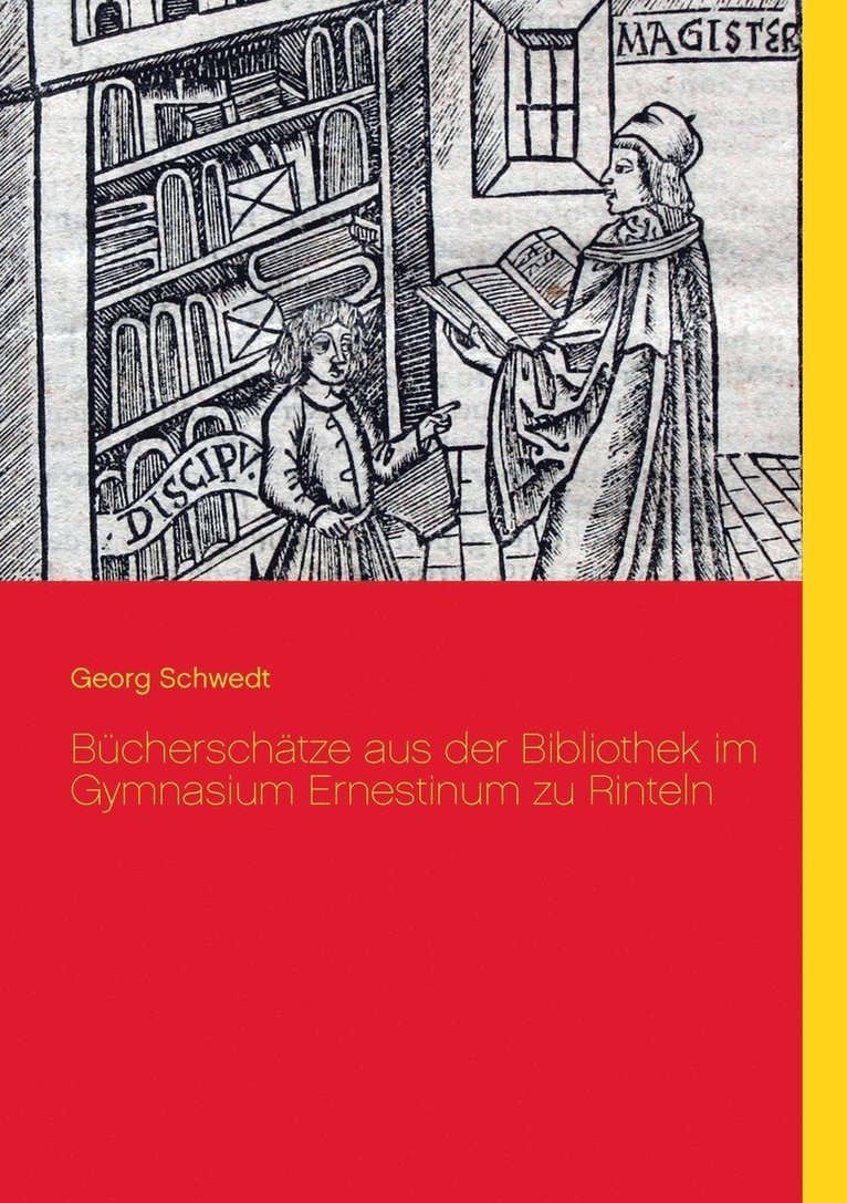 Bcherschtze aus der Bibliothek im Gymnasium Ernestinum zu Rinteln 1