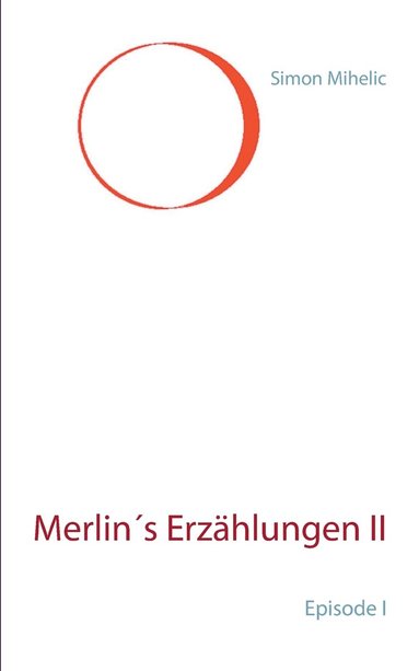 bokomslag Merlin's Erzählungen II