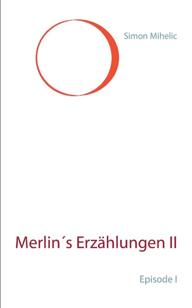 bokomslag Merlin's Erzahlungen II