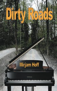 bokomslag Dirty Roads