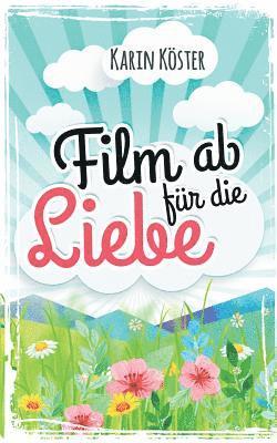 bokomslag Film ab fur die Liebe