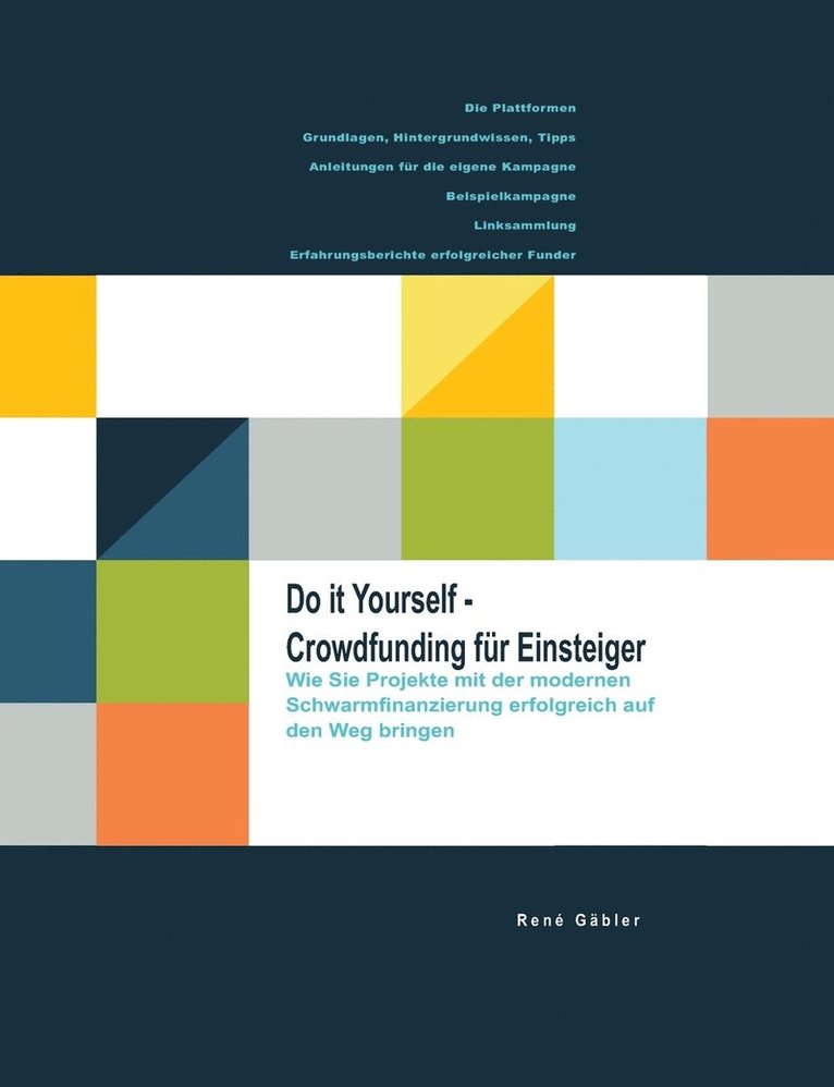 Do it yourself - Crowdfunding fr Einsteiger 1