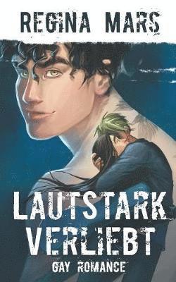 bokomslag Lautstark verliebt