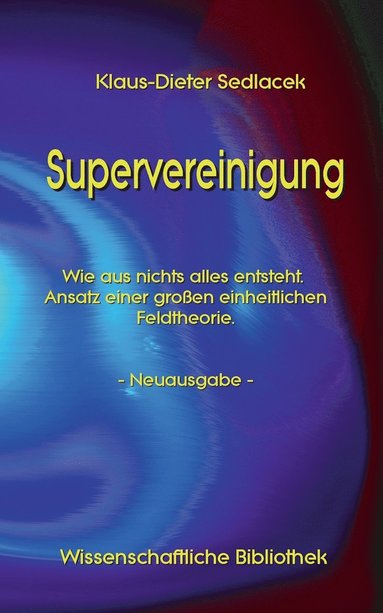 Klaus-Dieter Sedlacek - Supervereinigung, Häftad