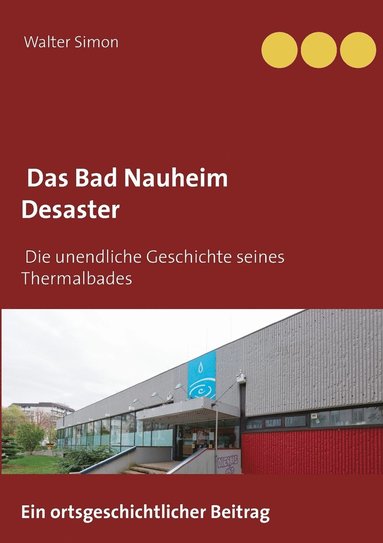 Walter Simon - Bad Nauheim Desaster, Häftad