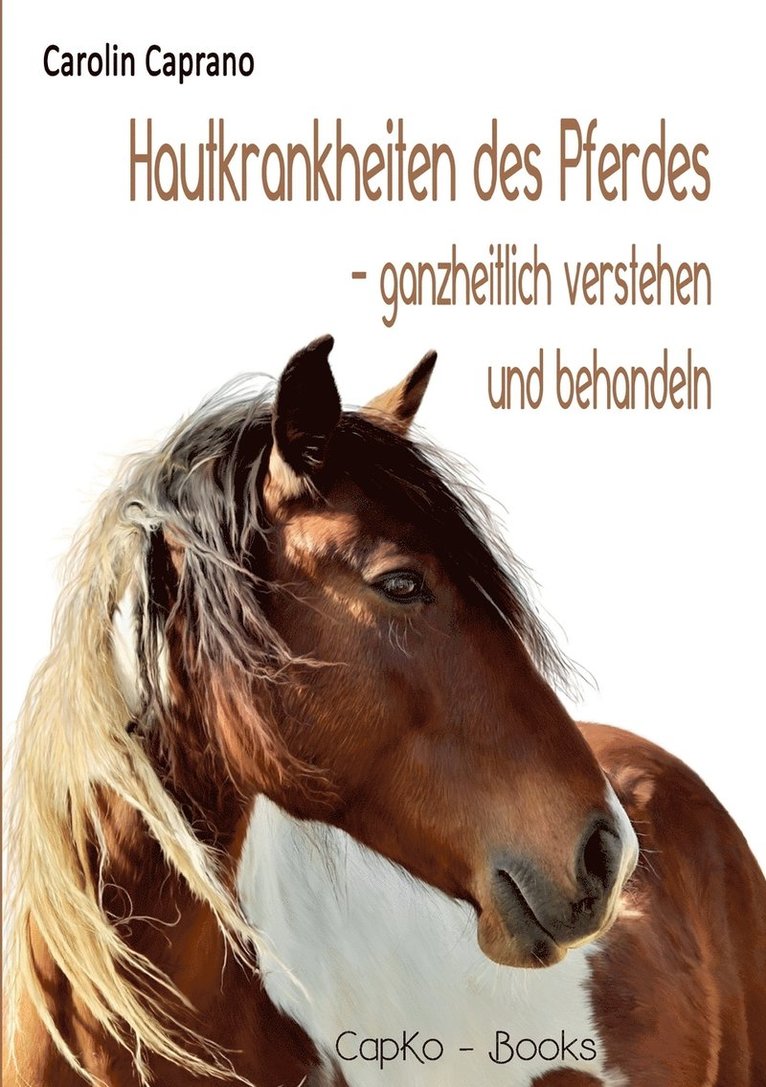 Hautkrankheiten des Pferdes 1