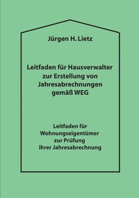 bokomslag Leitfaden fur Hausverwalter zur Erstellung von Jahresabrechnungen gemass WEG ...