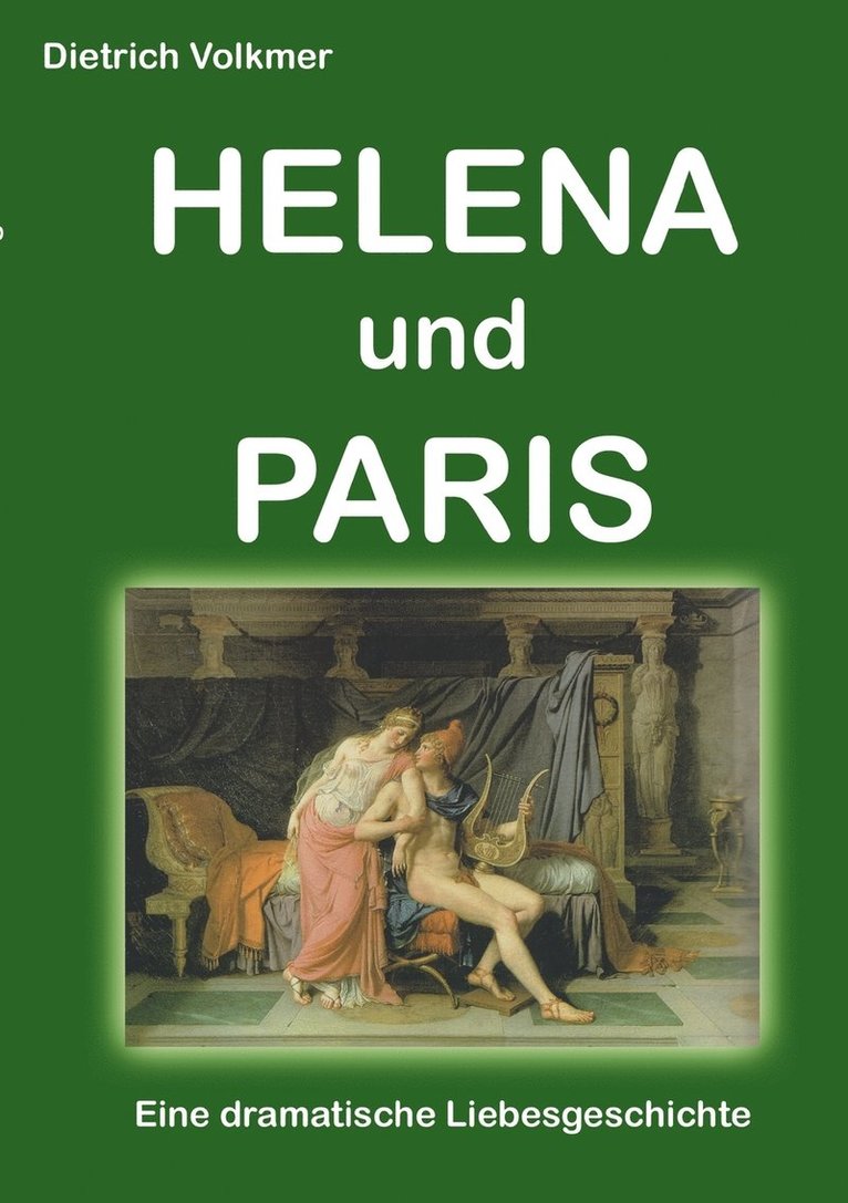 Dietrich Volkmer - Helena und Paris, Häftad