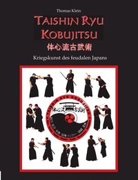 bokomslag Taishin Ryu Kobujitsu