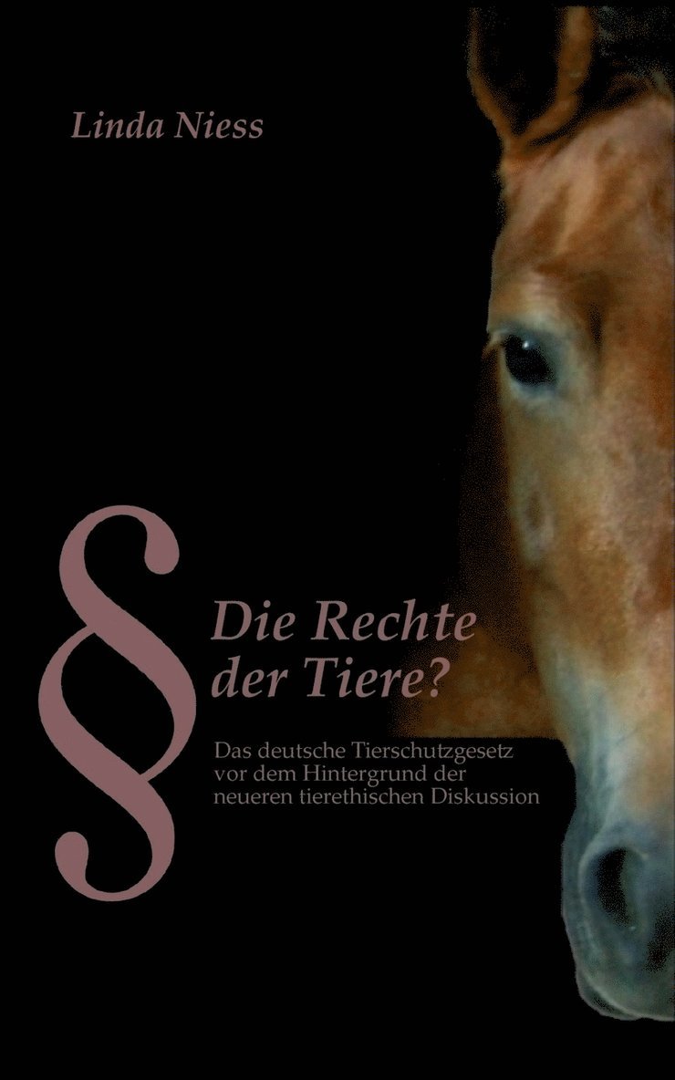 Die Rechte der Tiere? 1