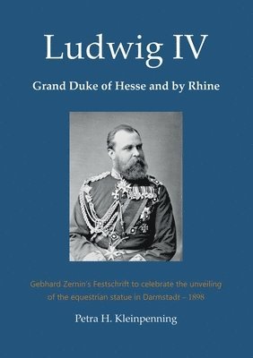 Ludwig IV, Grand Duke of Hesse and by Rhine 1