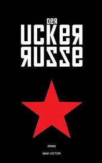 bokomslag Uckerrusse