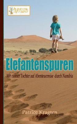 Elefantenspuren 1