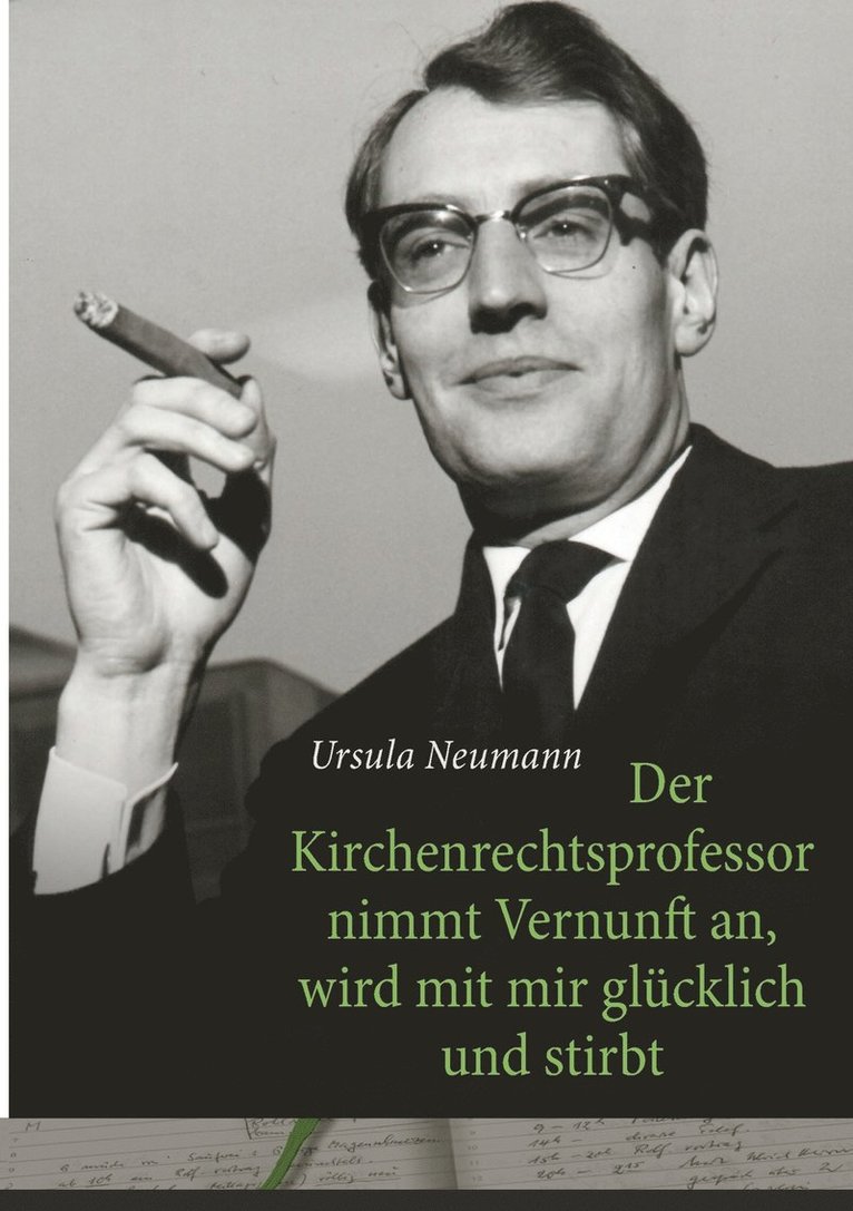 Ursula Neumann - Kirchenrechtsprofessor nimmt Vernunft an, wird mit mir glücklich und stirbt, Häftad