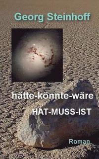 bokomslag hätte-könnte-wäre Hat-Muss-Ist