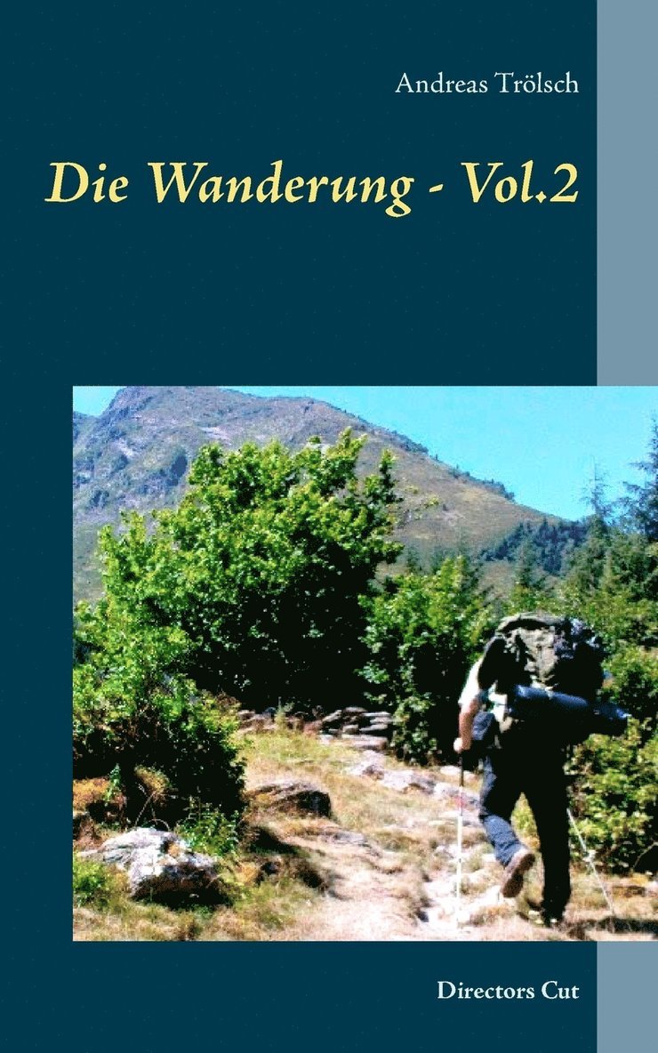 Andreas Trölsch - Wanderung - Vol.2, Häftad