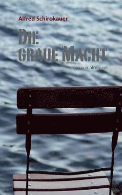 Die graue Macht 1