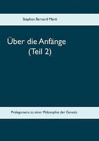 bokomslag Über die Anfänge (Teil 2)