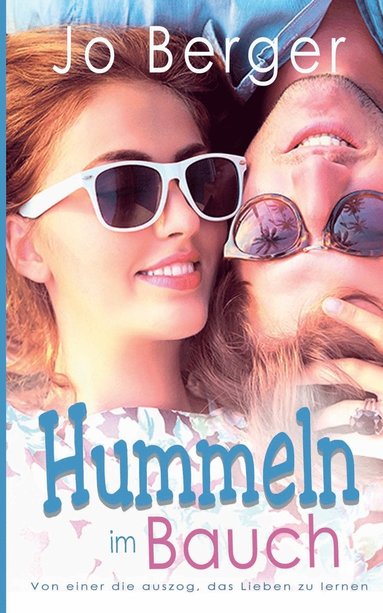 Jo Berger - Hummeln im Bauch, Häftad