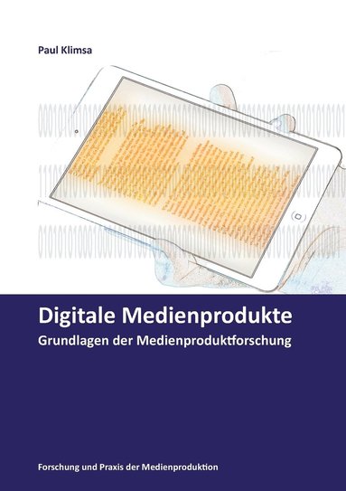 bokomslag Digitale Medienprodukte