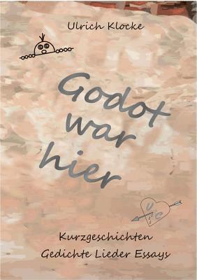 Godot war hier 1